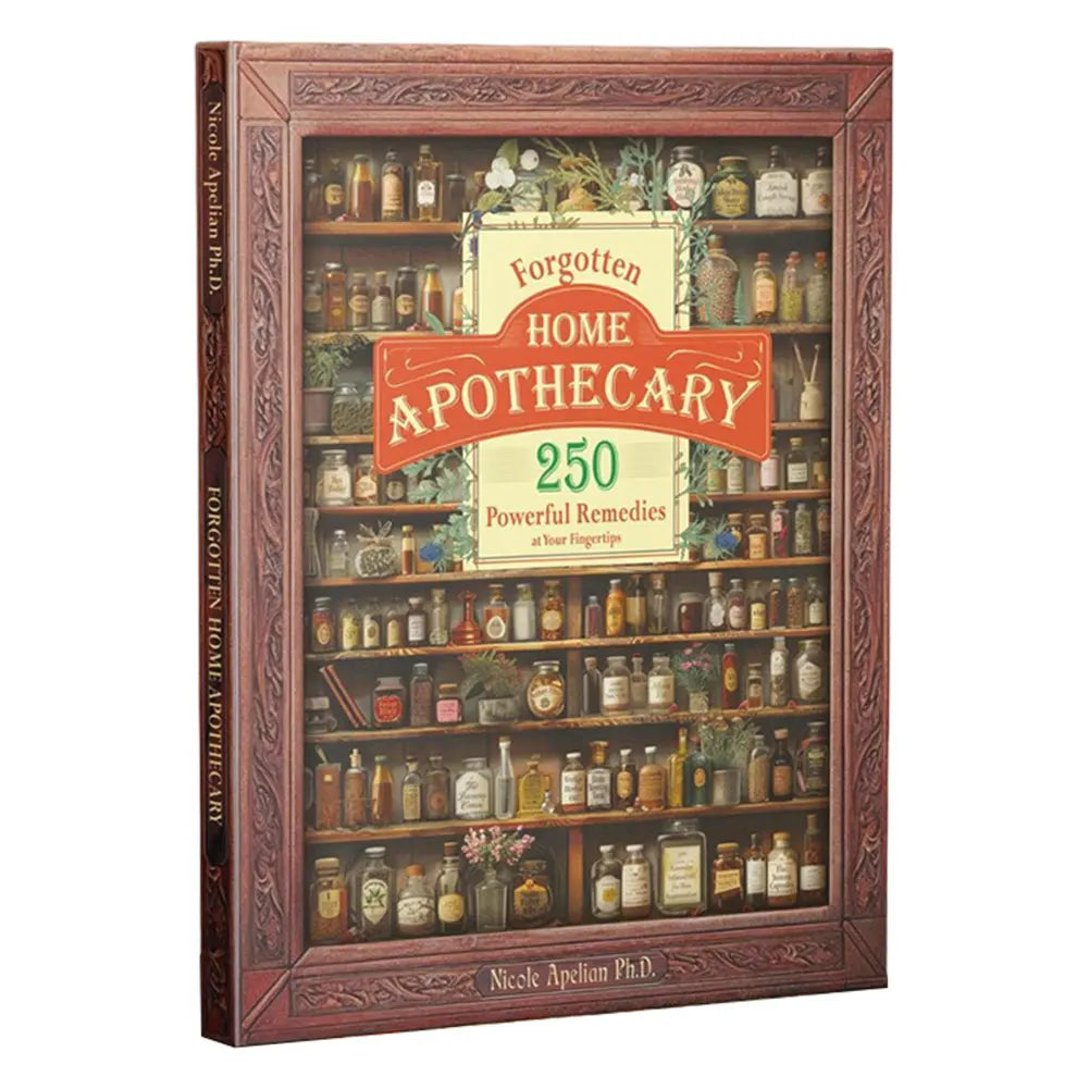 Herbal Remedies Book Forgotten Home Apothecary Home Doctor 250 Paper Powerful Remedies At Your For Everyday Wellness